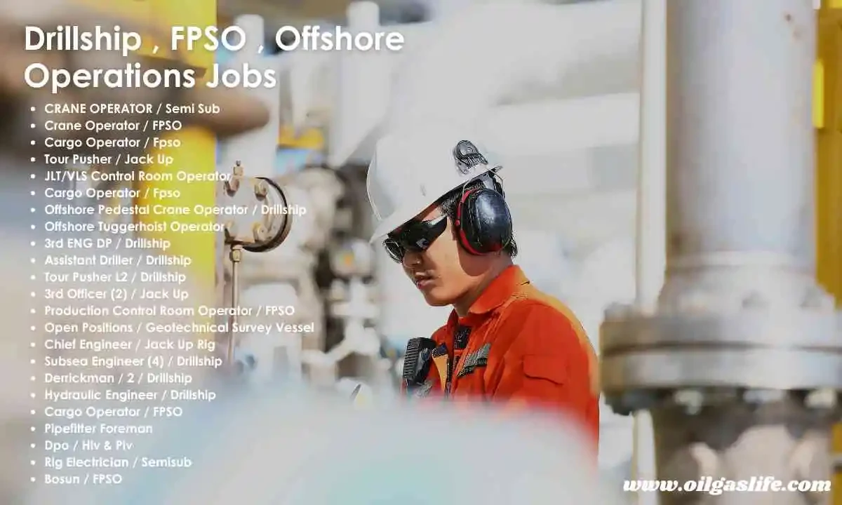 Drillship , FPSO , Offshore Operations Jobs