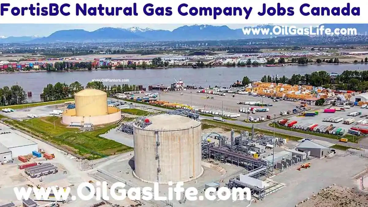 FortisBC Natural Gas Company Jobs Canada