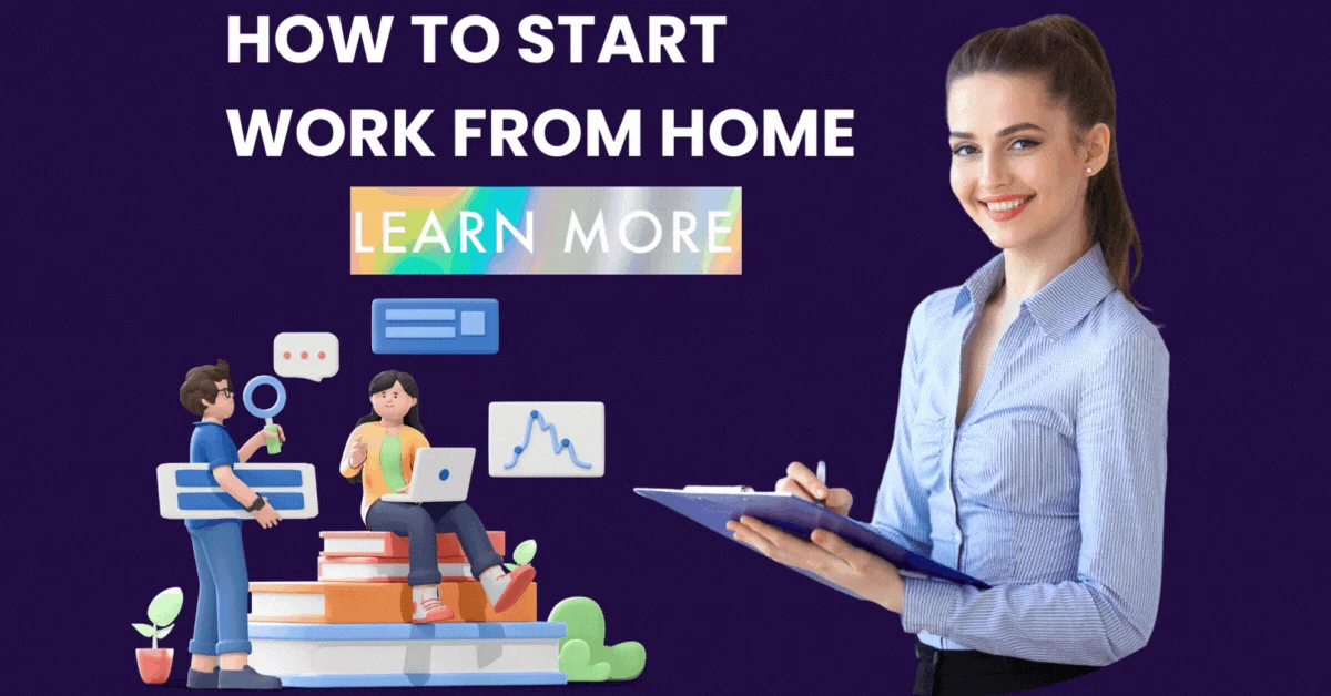 How to Start Your Work from Home