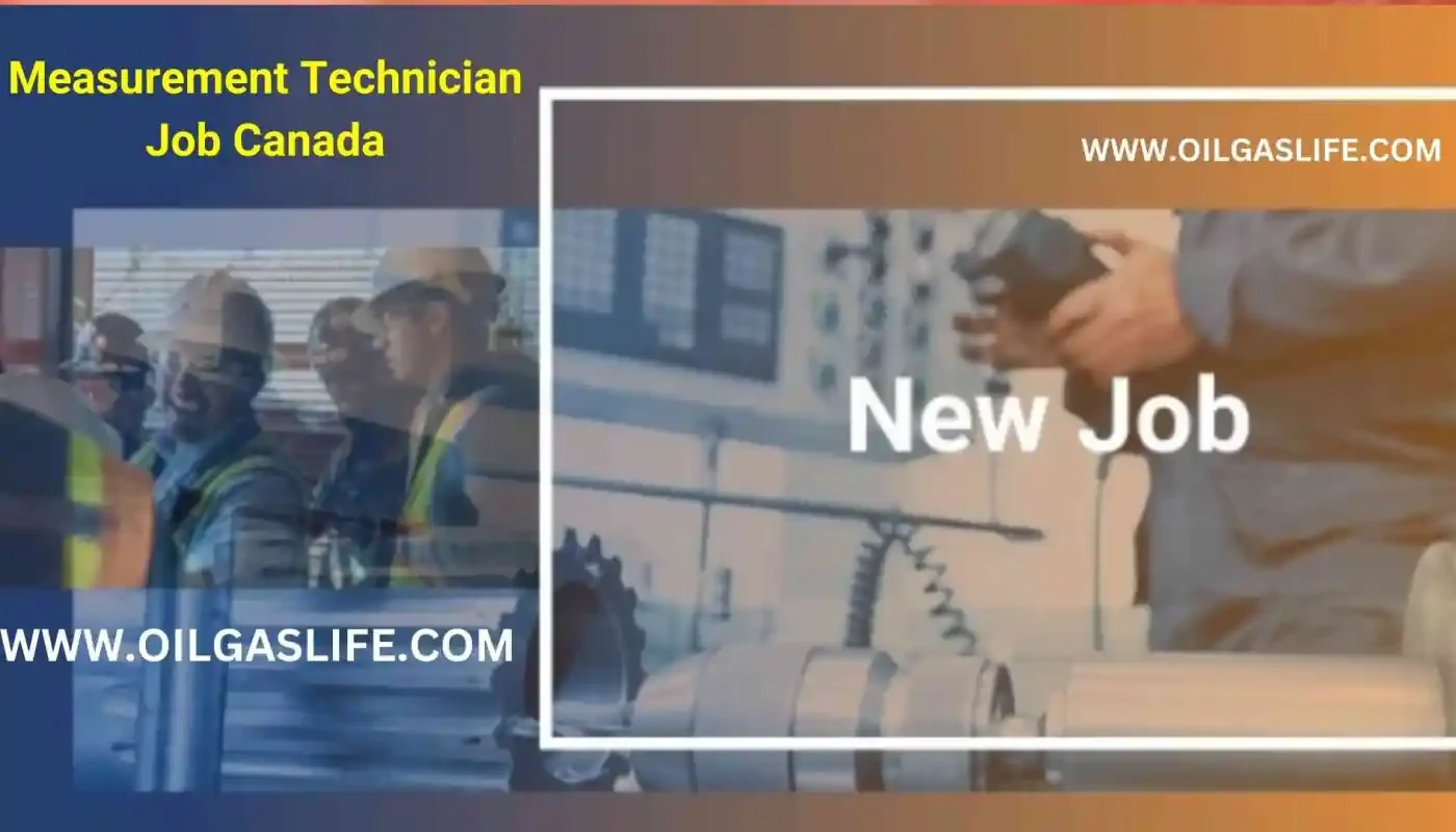 Measurement Technician Job Canada  Wilde Lake Compressor Station