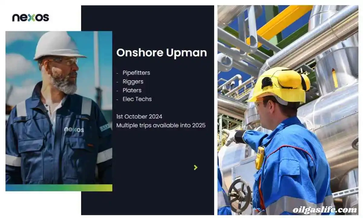 We are now actively recruiting for our onshore up-man